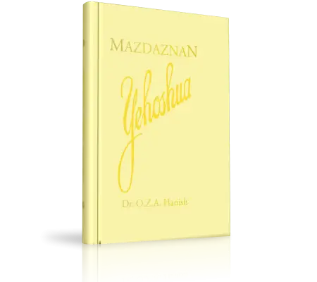 MAZDAZNAN-Yehoshua - Das Leben Jesu